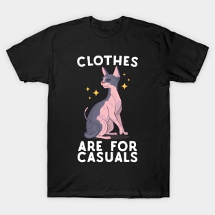 Clothes Are For Casuals Sphynx Cat T-Shirt